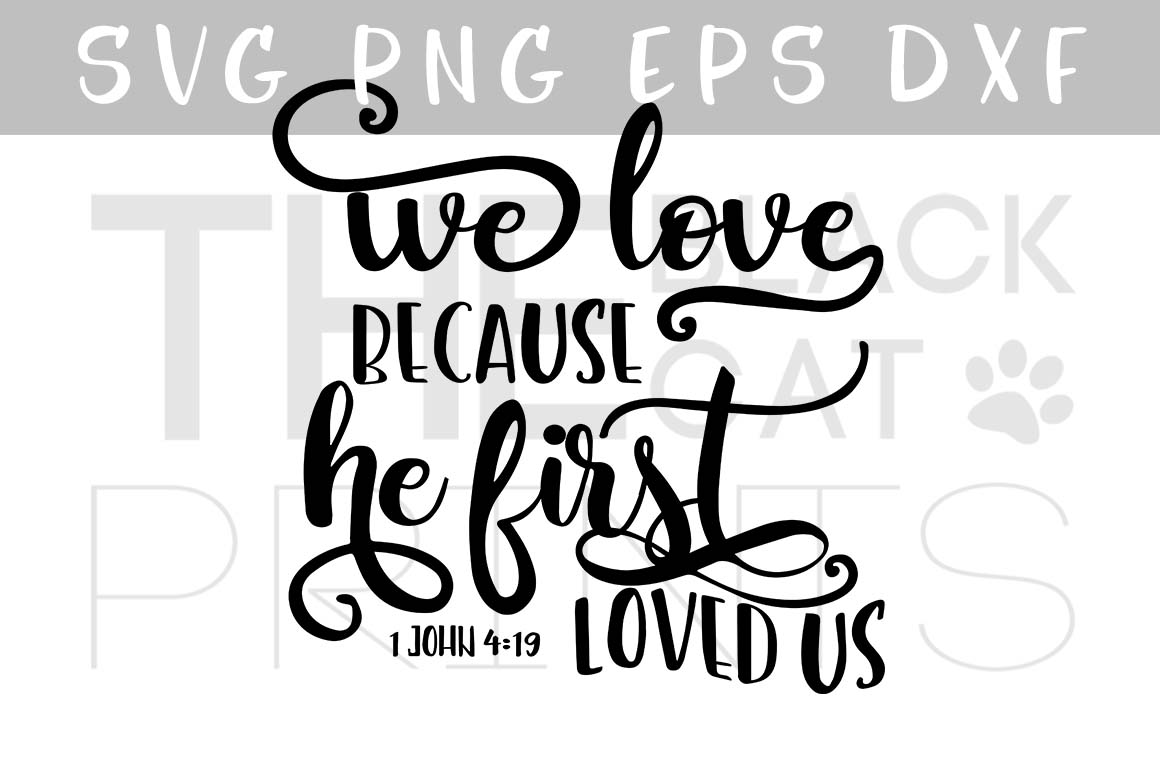 Download We love, because he first loved us Bibl | Design Bundles
