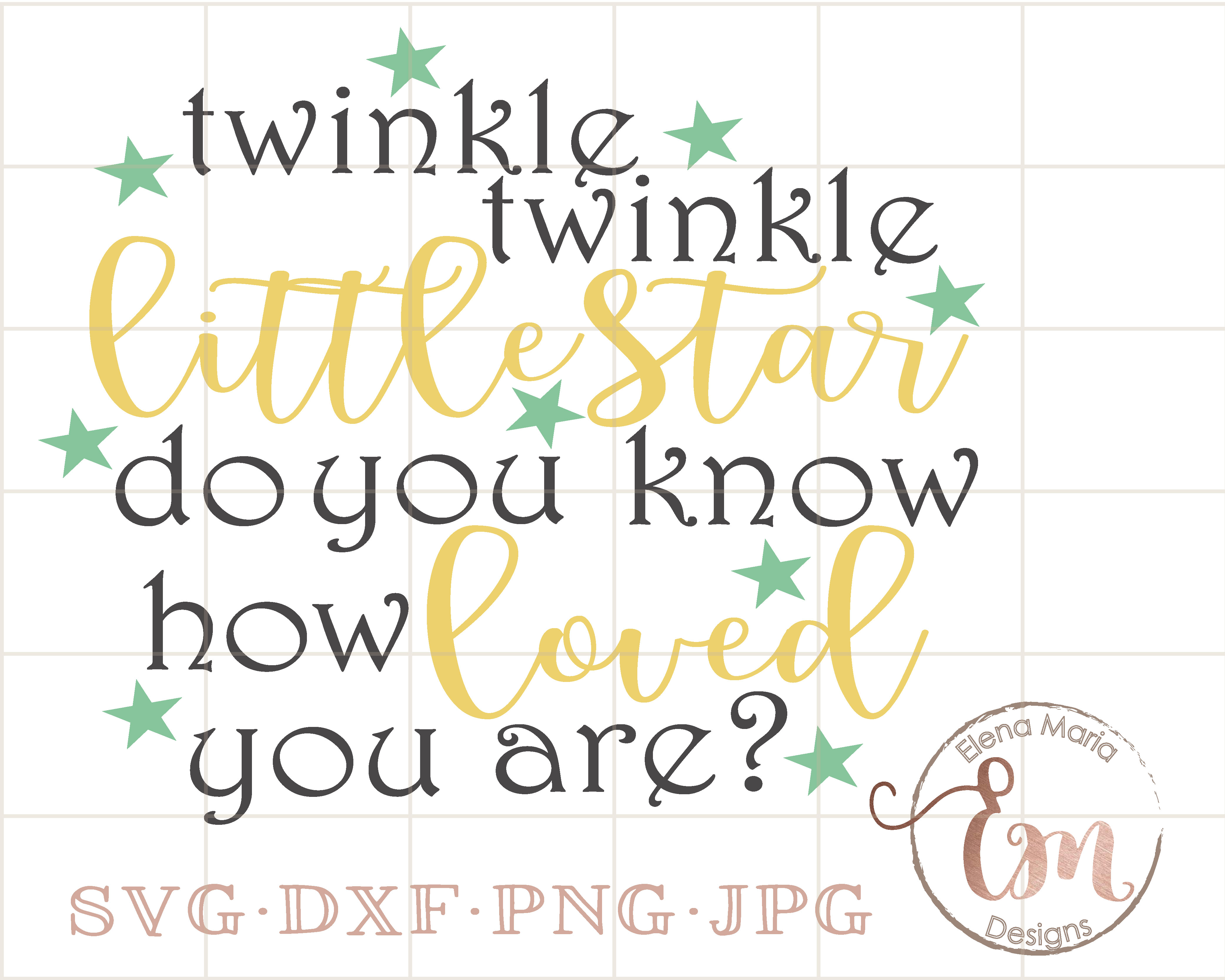 Download Twinkle Twinkle Little Star Do You Know | Design Bundles