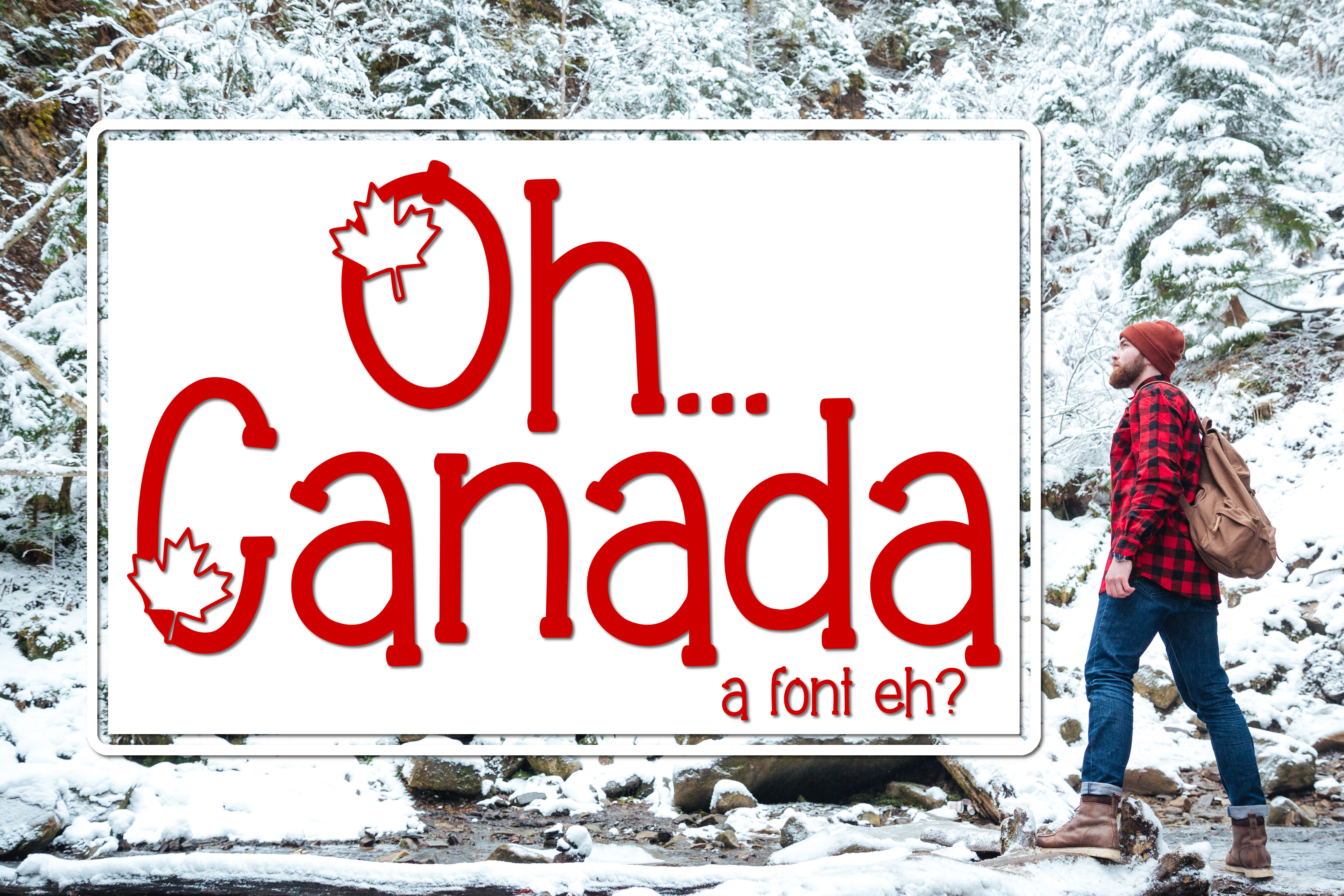 Oh Canada by Kitaleigh Font Bundles