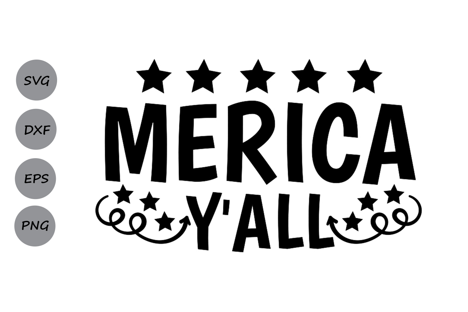 Download Merica yall SVG, Fourth of July SVG, Pa | Design Bundles