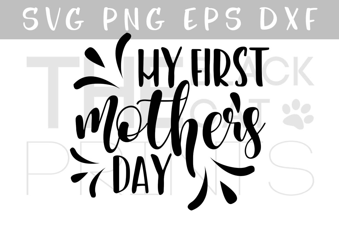 Download My first mother's day SVG PNG EPS DXF, | Design Bundles