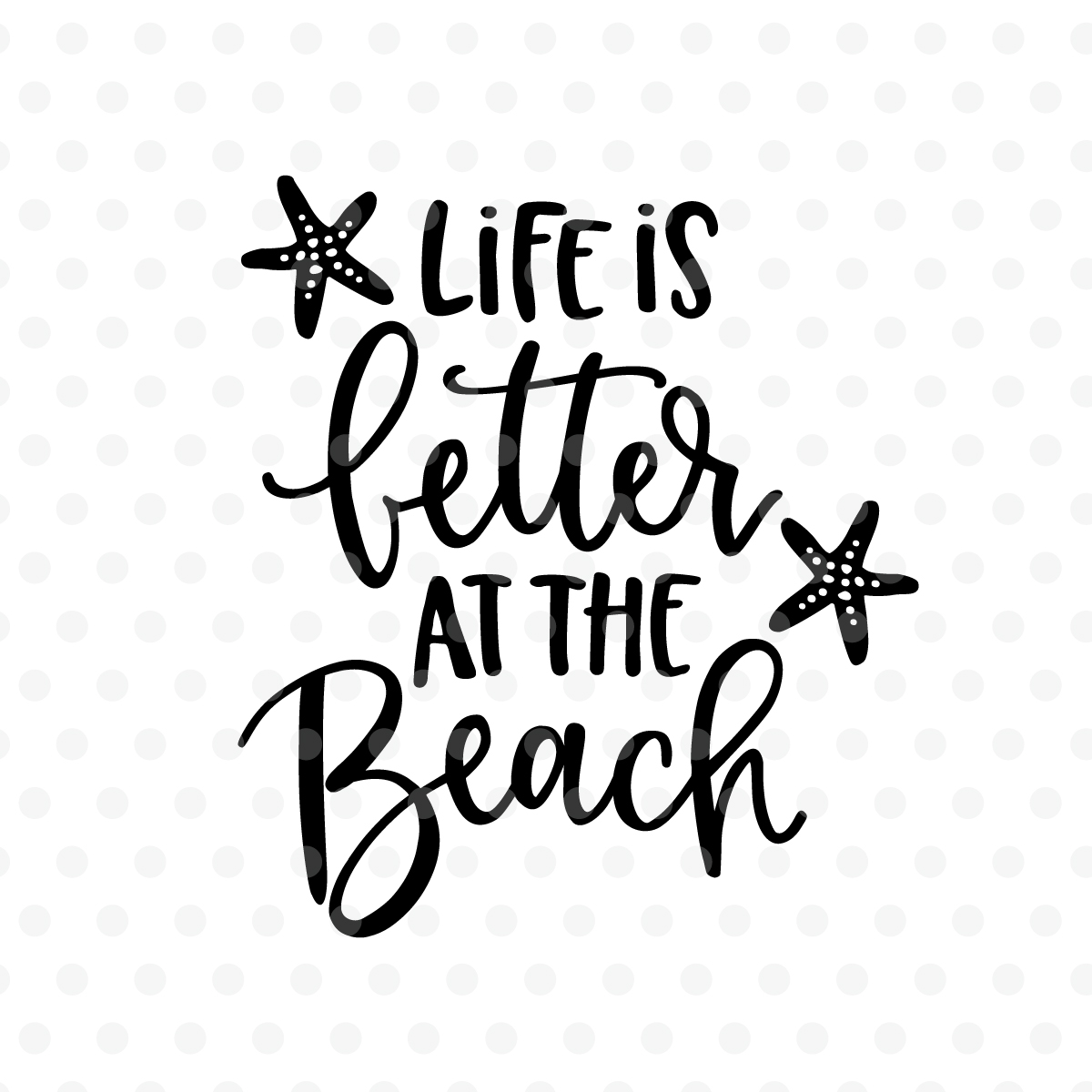 Download Life is better at the Beach SVG, EPS, P | Design Bundles