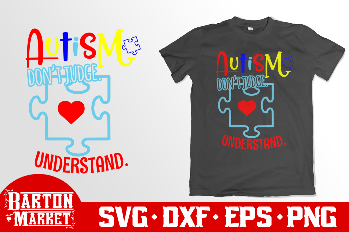 Autism - Don't Judge - Understand SVG DXF EPS PNG example image