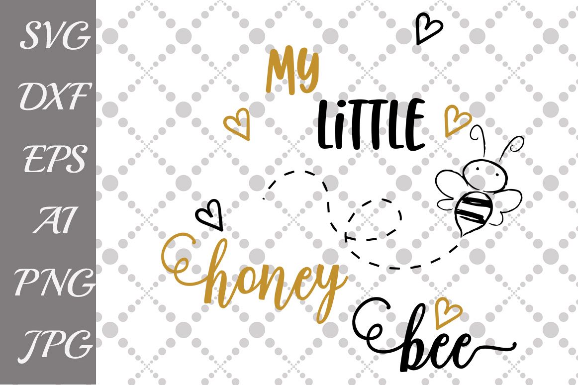 My little honey bee Svg example image