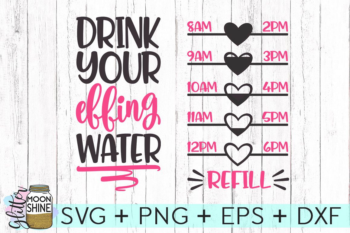 Free Free 201 Sayings Vinyl Water Bottle Svg Free SVG PNG EPS DXF File