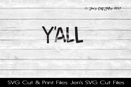 Yall SVG Cut File example image