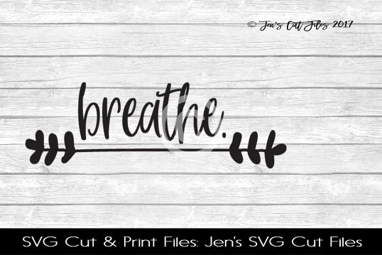 Breathe SVG Cut FIle example image