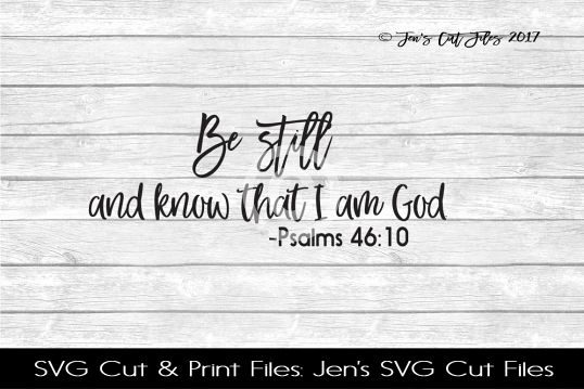 Be Still Scripture SVG Cut File example image