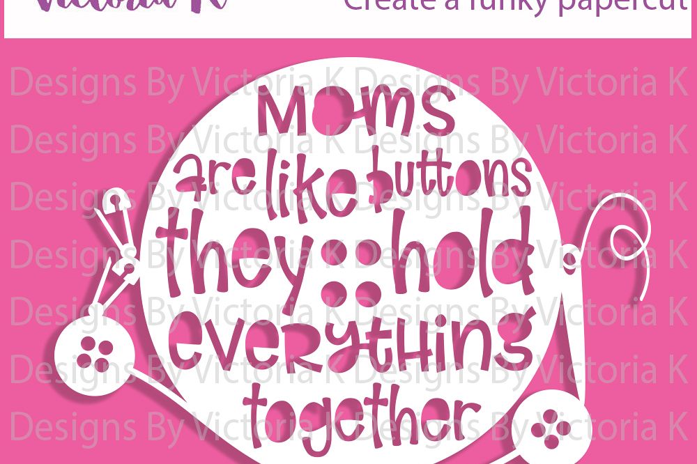 Download Mother's Day svg, Moms are like buttons | Design Bundles