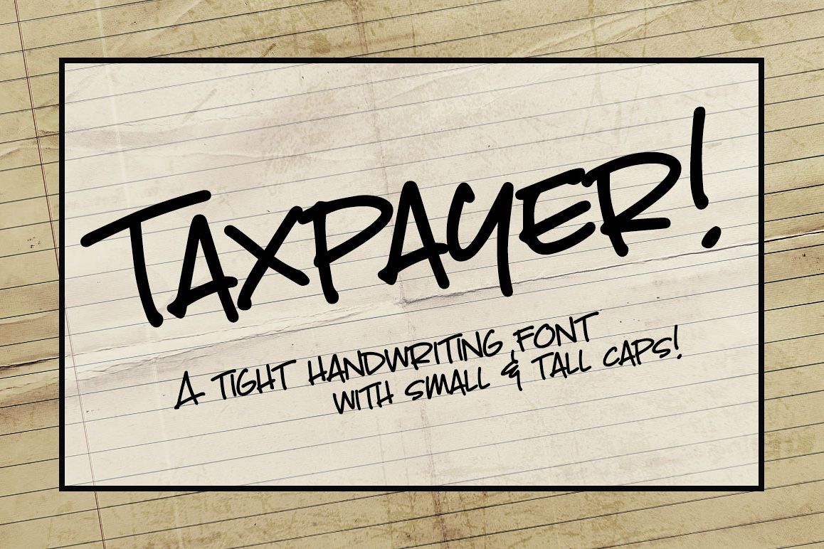 Taxpayer: my own handwriting font! example image
