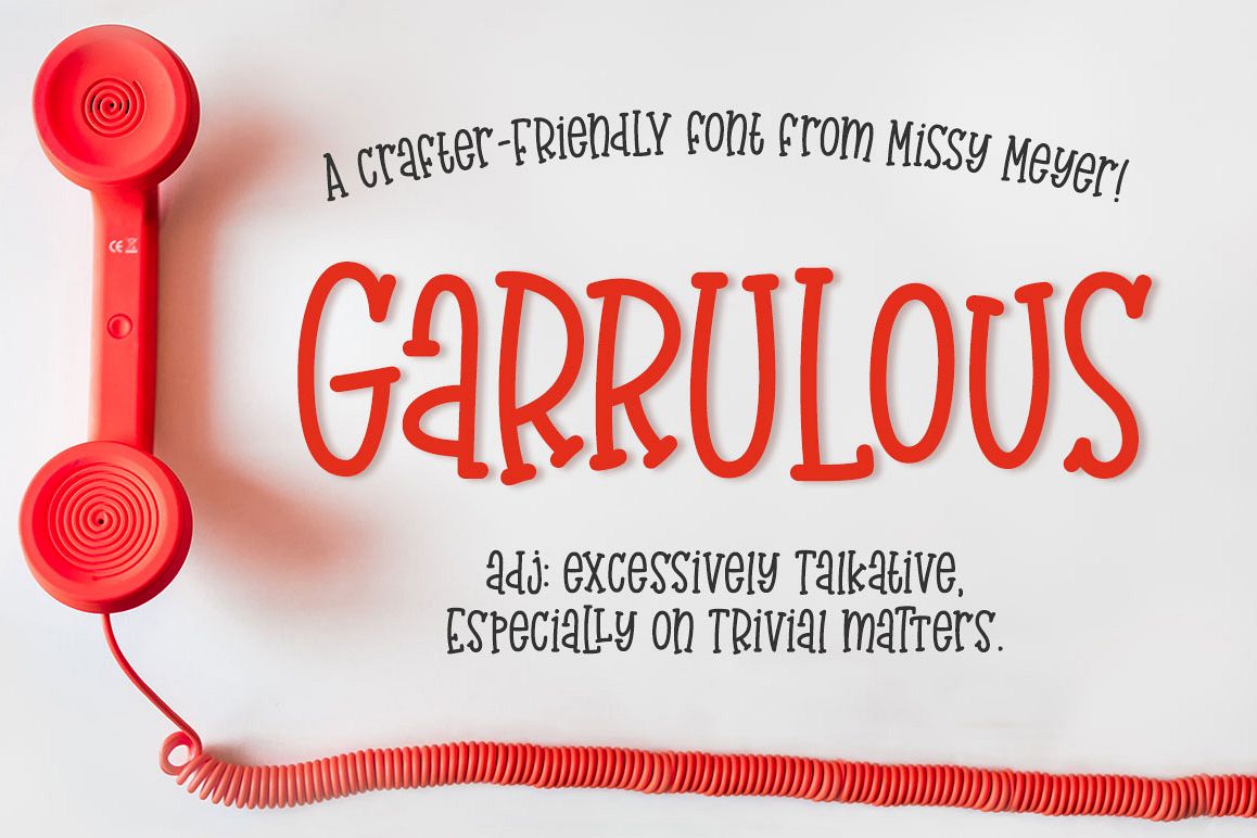 Garrulous: A tall, fun serif font! example image