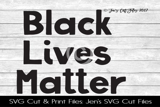 Black Lives Matter SVG Cut File example image