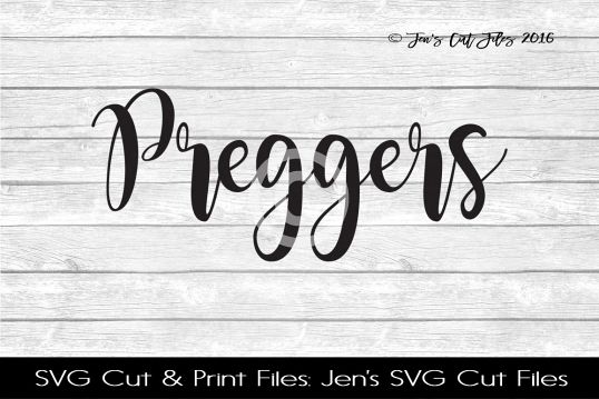 Preggers SVG Cut File example image