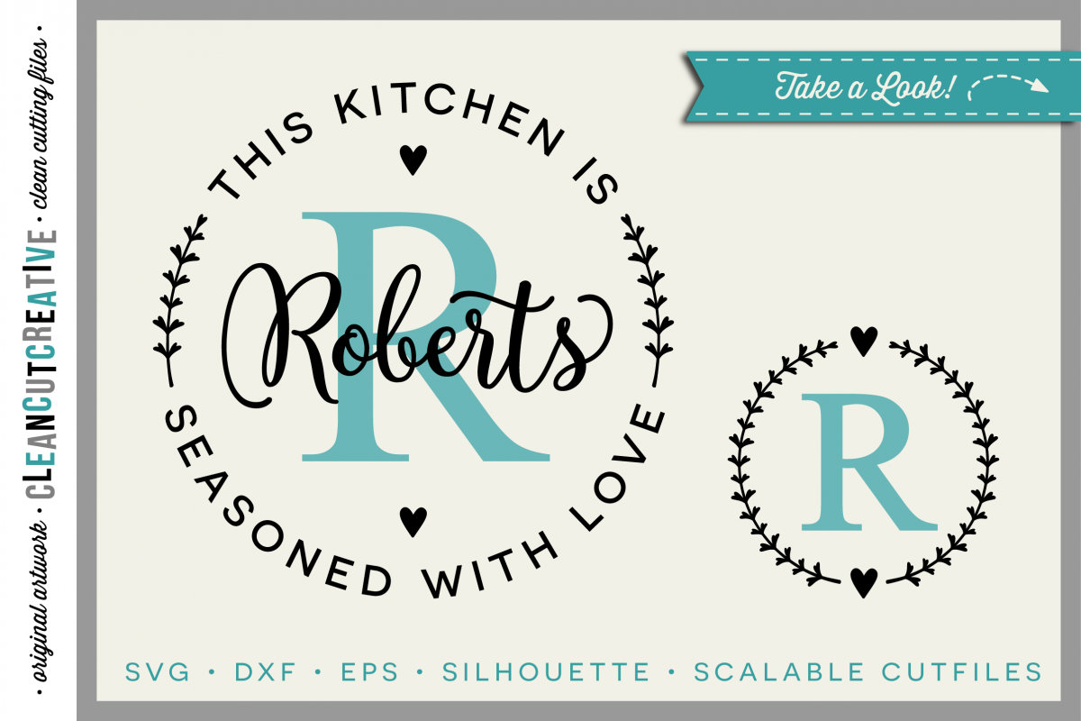 DIY personalize SVG Kitchen Seasoned with Love monogram frame - SVG DXF EPS PNG - Cricut & Silhouette - clean cutting files example image