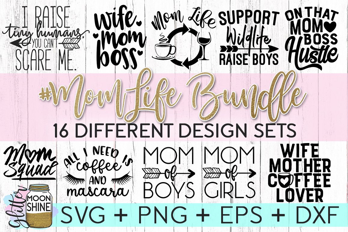 Mom Life Bundle SVG DXF PNG EPS Cutting Files example image