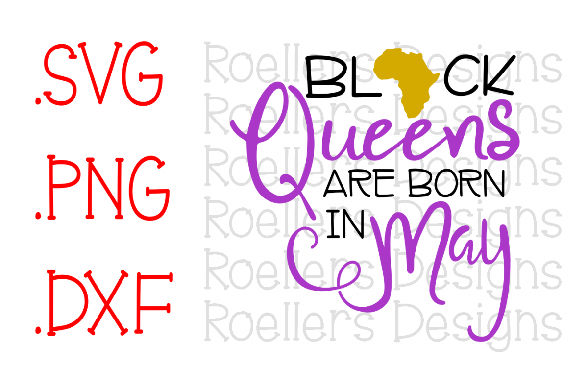 Download Black Queens are Born in May, Birthday | Design Bundles