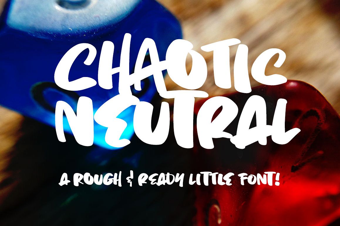 Chaotic Neutral: a rough & ready font! example image