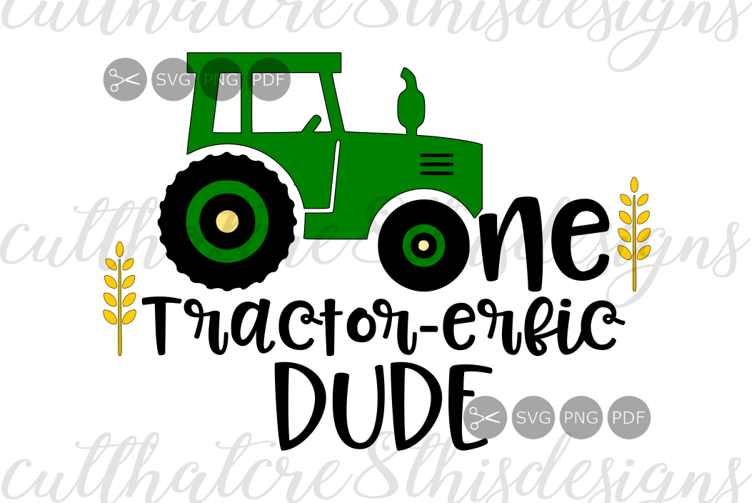 Download One Tractor-erific Dude, Farm, Tractor, | Design Bundles