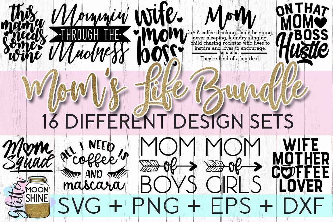Mom's Life Bundle SVG DXF PNG EPS Cutting Files example image