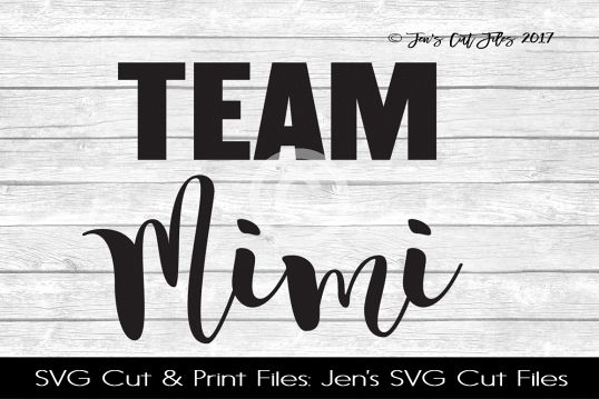 Team Mimi SVG Cut File example image