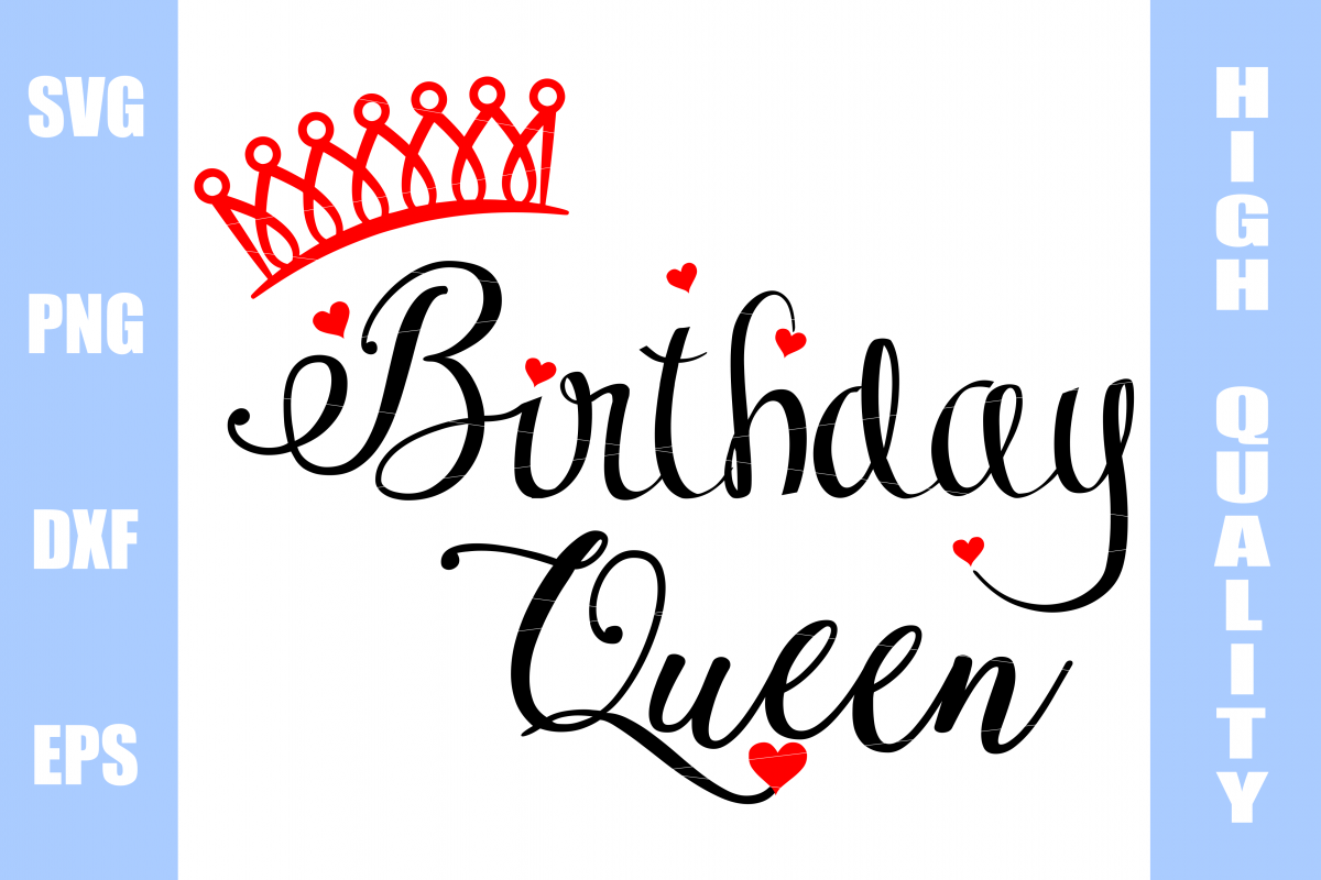 Download Birthday Queen Svg by Crystalline Design | Design Bundles
