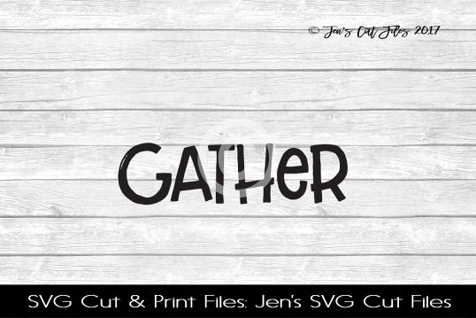 Gather SVG Cut File example image