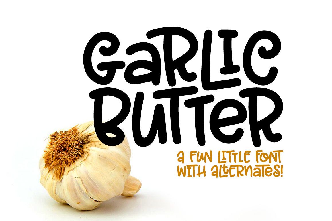 Garlic Butter: a tasty fun font! example image
