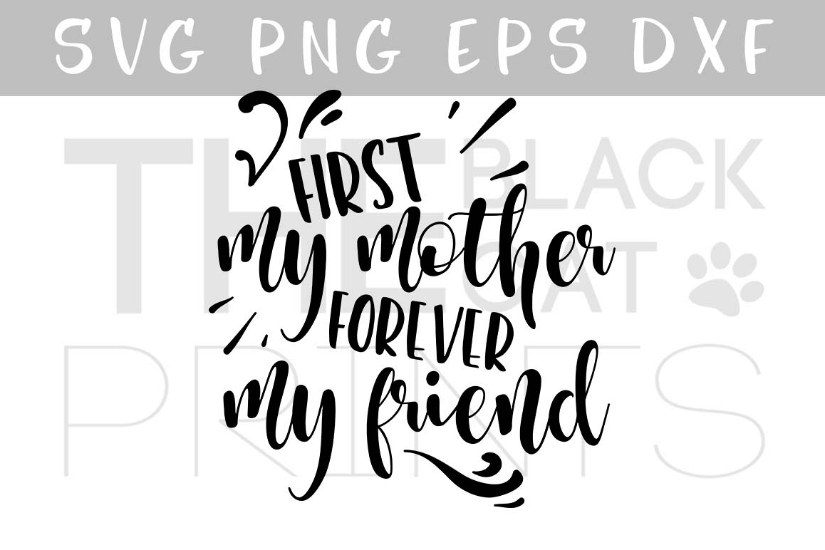 Free Free 210 Mother Svg SVG PNG EPS DXF File