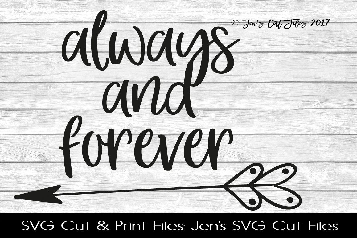 Always And Forever SVG Cut File example image