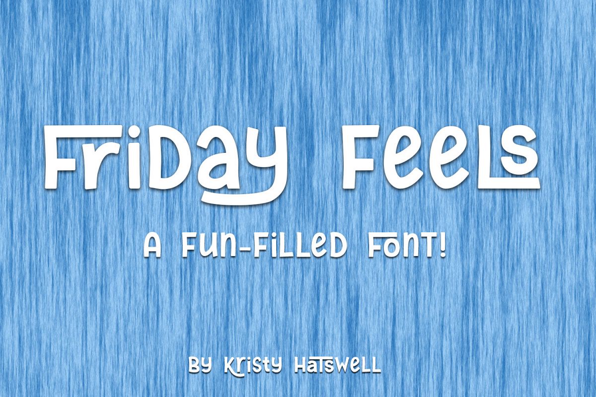 Friday Feels example image