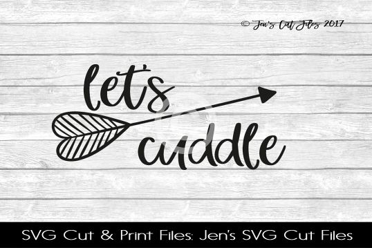 Lets Cuddle SVG Cut File example image