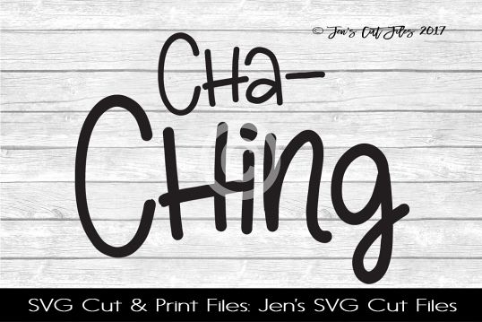 Cha Ching SVG Cut File example image
