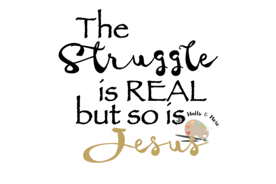Download The Struggle is REAL but so is Jesus sv | Design Bundles