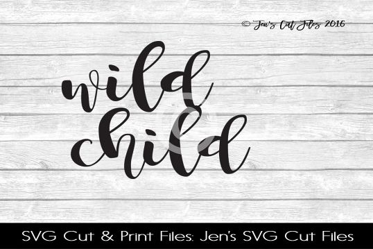 Wild Child SVG Cut File example image