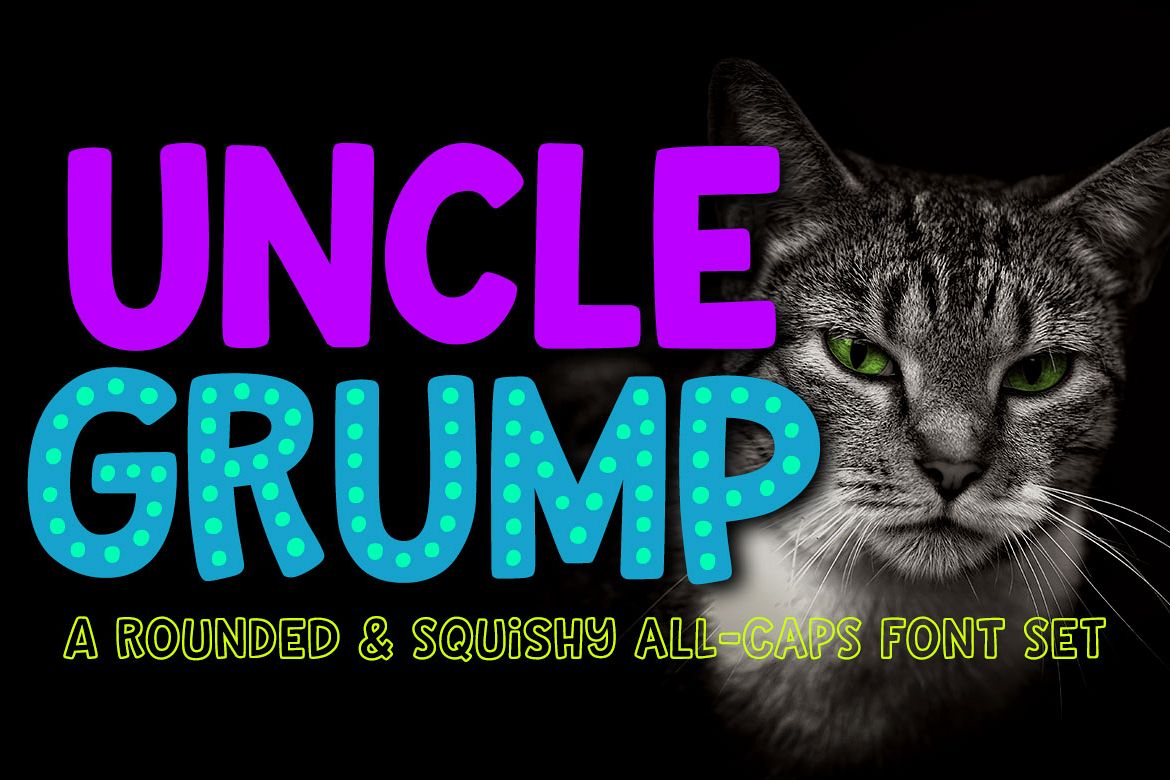 Uncle Grump: a rounded all-caps font! example image