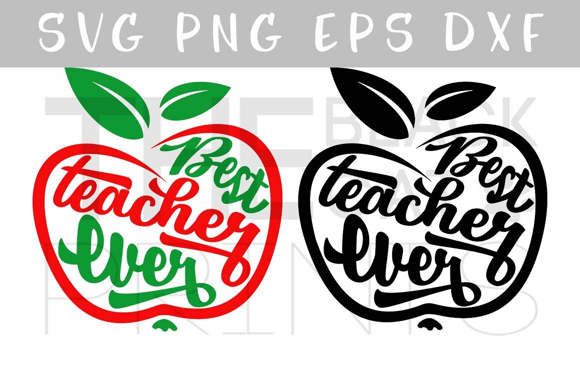 Best teacher ever Apple SVG PNG EPS DXF | Design Bundles