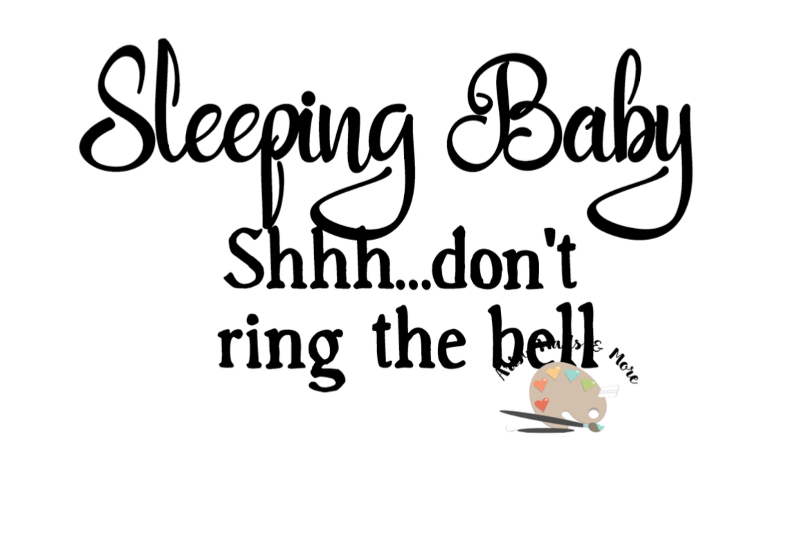 Sleeping Baby shhh.. don't ring the doo | Design Bundles