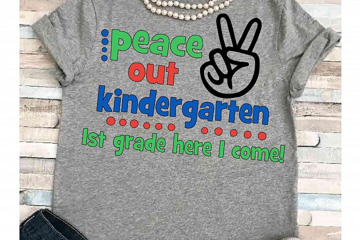 Free Free 112 Kindergarten Graduation Svg Peace Out Kindergarten SVG PNG EPS DXF File